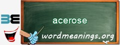 WordMeaning blackboard for acerose